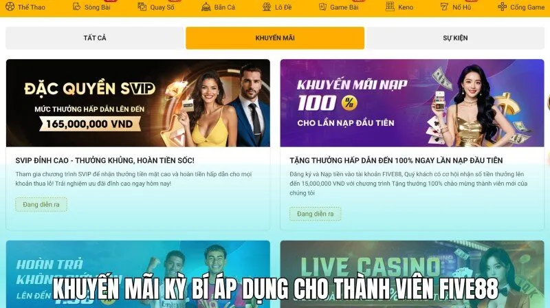Khuyến mãi cùng lì xì kỳ bí áp dụng cho thành viên Five 88